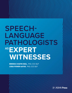 Speech-Language Pathologists as Expert Witnesses cover image
